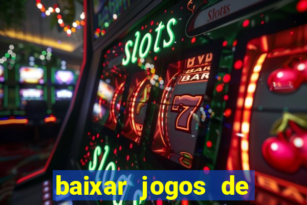 baixar jogos de ganhar dinheiro gratuito